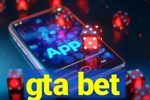 gta bet