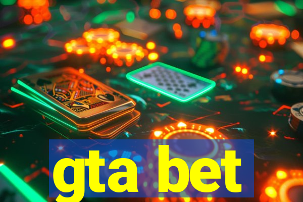 gta bet