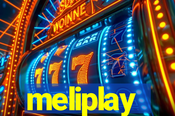 meliplay