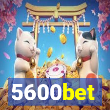 5600bet