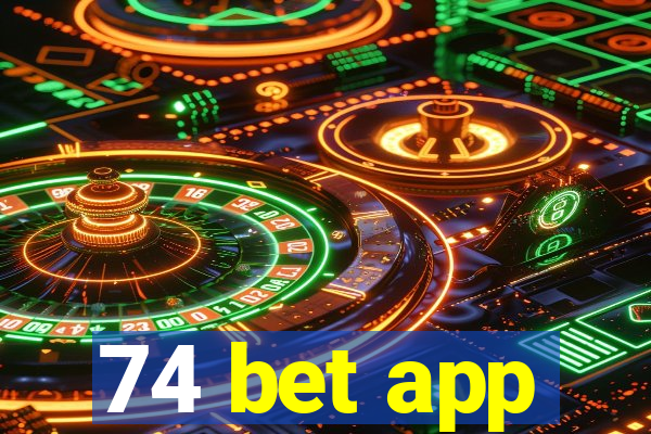 74 bet app