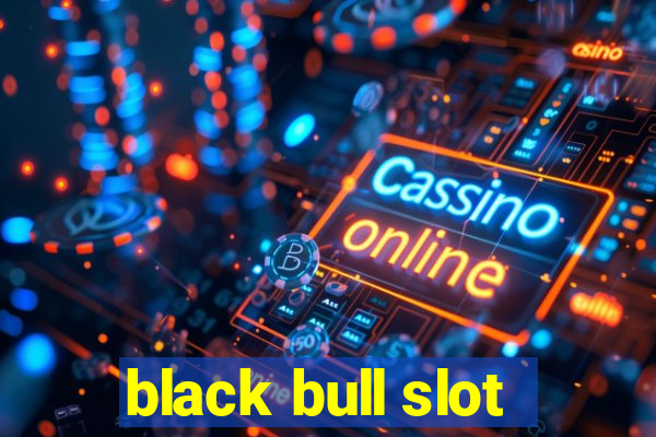 black bull slot