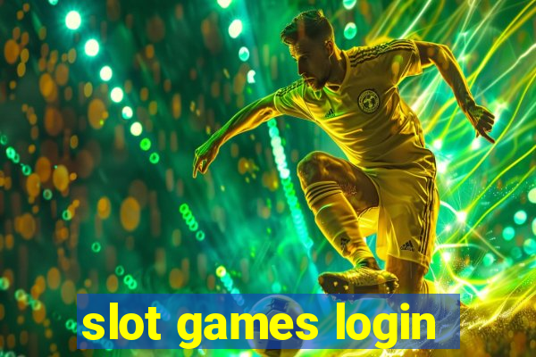 slot games login