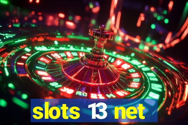 slots 13 net