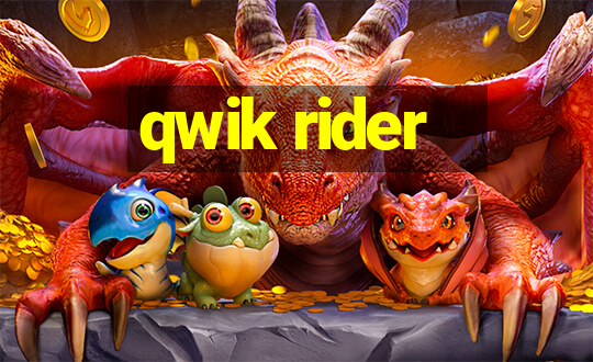 qwik rider