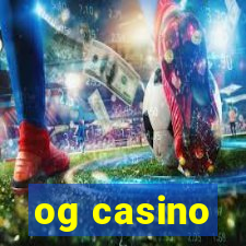 og casino