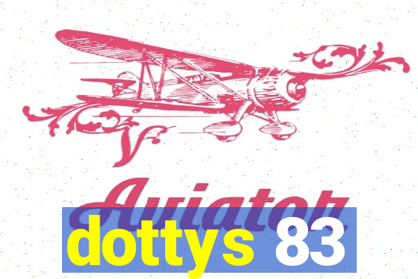 dottys 83