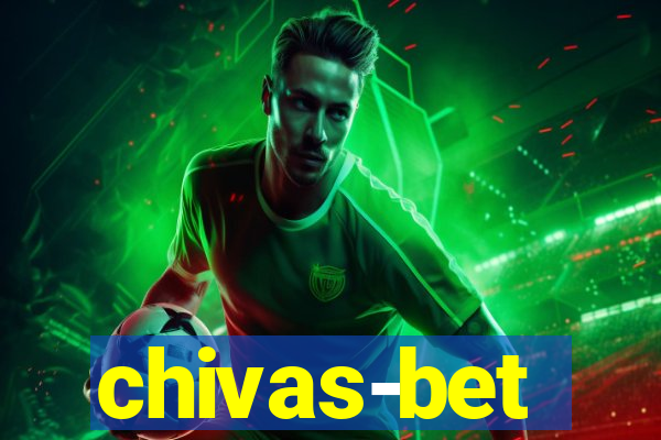 chivas-bet