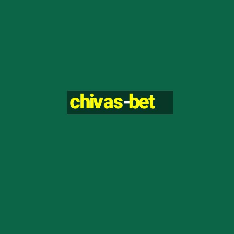 chivas-bet