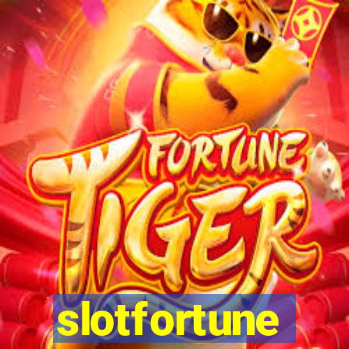 slotfortune