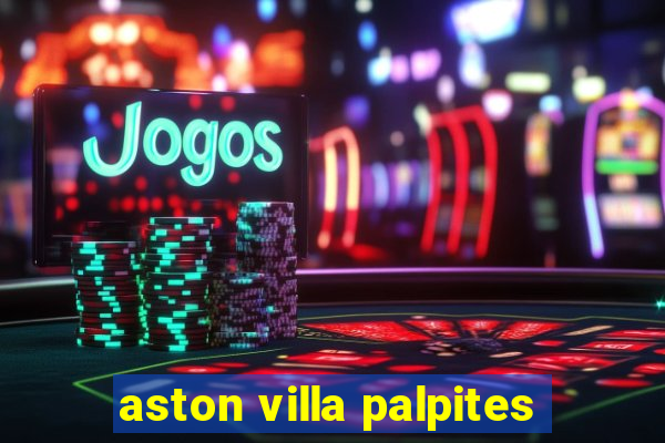 aston villa palpites