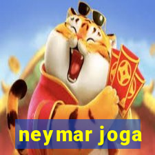 neymar joga