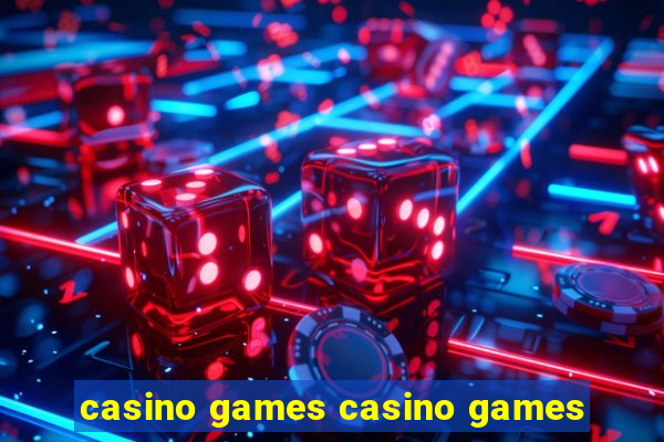 casino games casino games