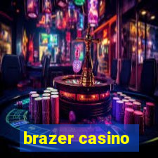 brazer casino