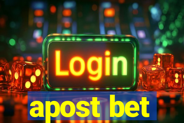 apost bet