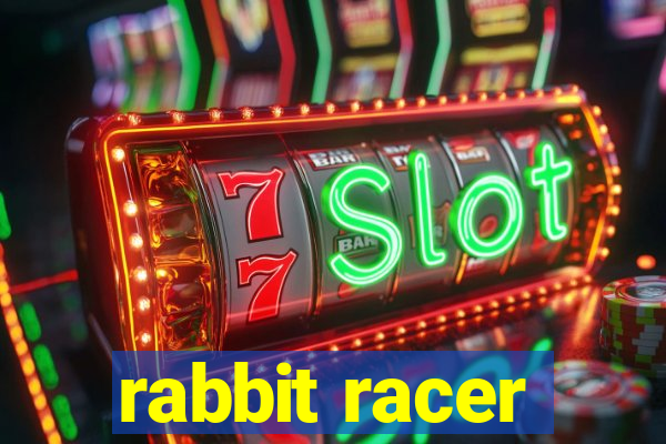 rabbit racer