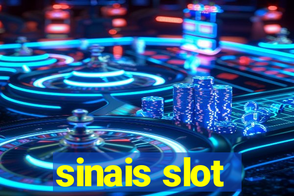 sinais slot