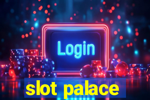 slot palace