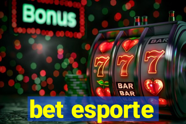 bet esporte