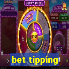 bet tipping