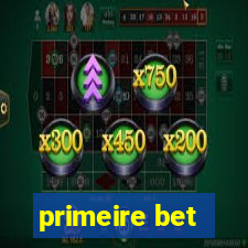 primeire bet