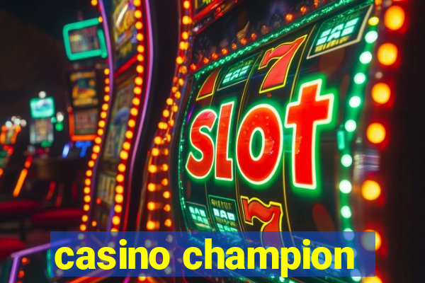 casino champion