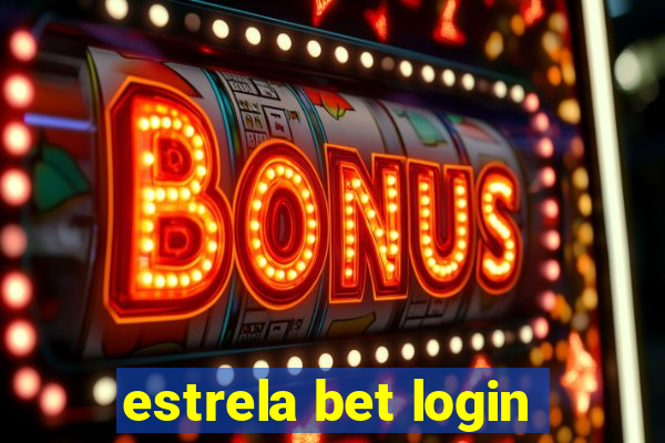 estrela bet login