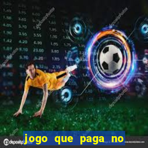 jogo que paga no cadastro sem depósito