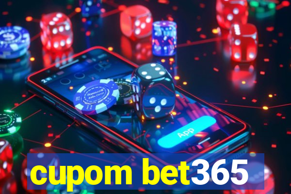 cupom bet365