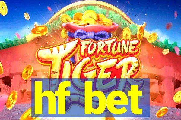 hf bet