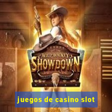 juegos de casino slot