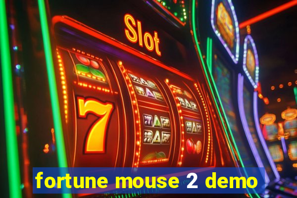 fortune mouse 2 demo