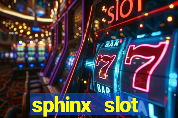 sphinx slot download android