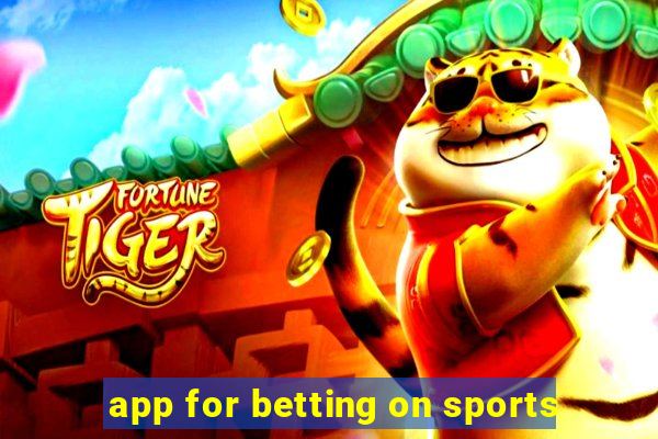 app for betting on sports