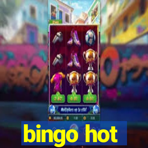 bingo hot