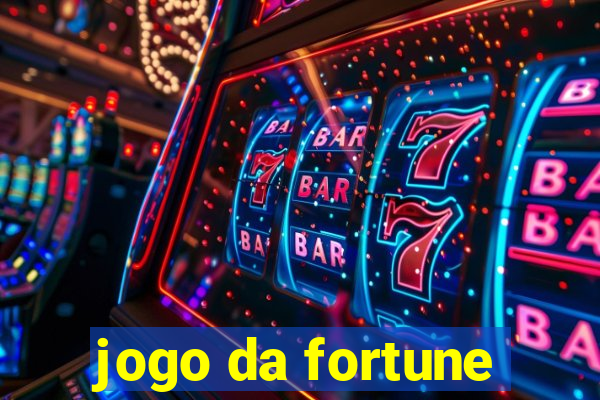 jogo da fortune