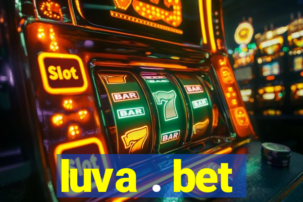 luva . bet