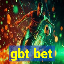 gbt bet