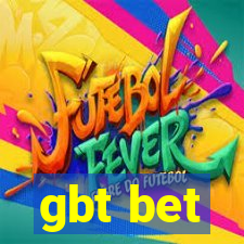 gbt bet