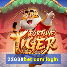 22888bet com login