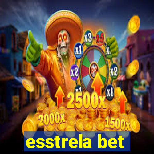 esstrela bet