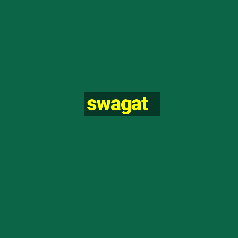 swagat