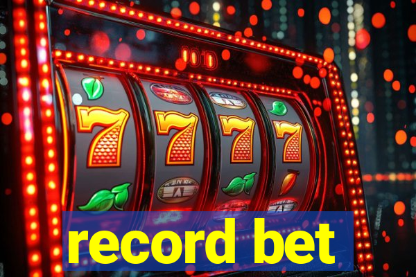 record bet