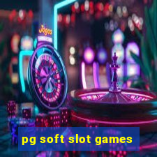 pg soft slot games