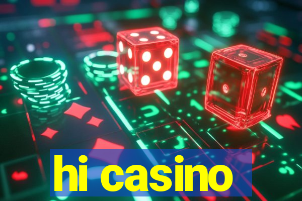 hi casino