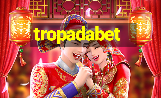 tropadabet