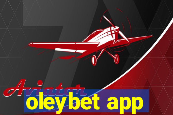 oleybet app