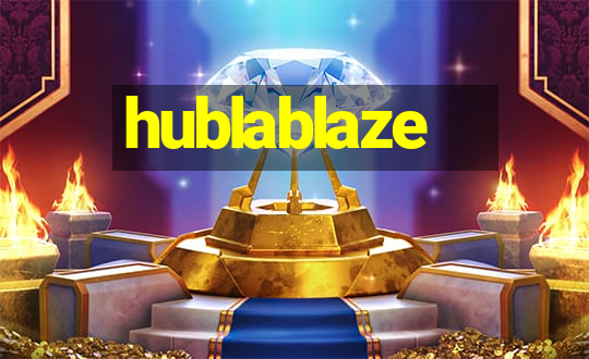 hublablaze