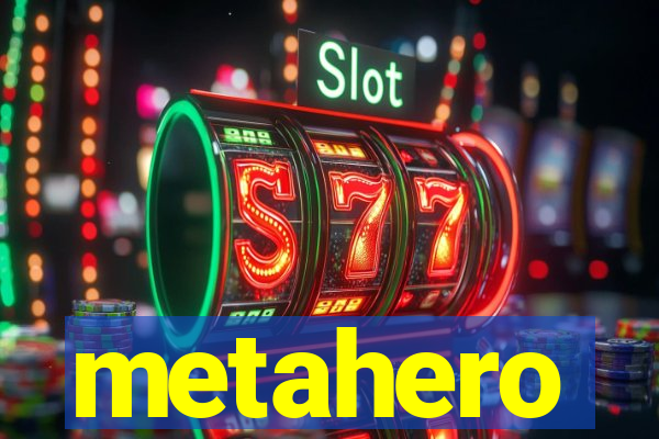 metahero