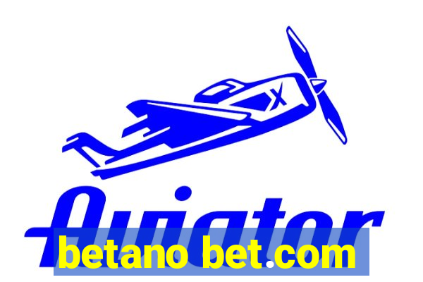 betano bet.com